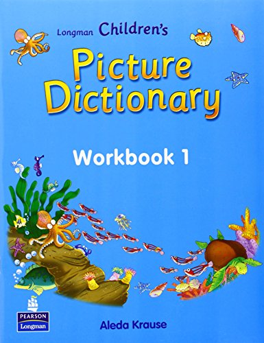 Longman ChildrenÂ¿s Picture Dictionary Workbook 1 (9789620053177) by Prentice Hall