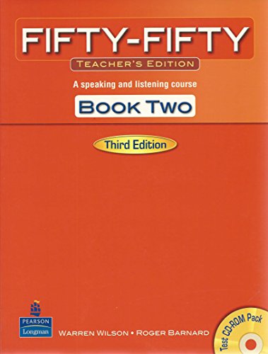 Stock image for Fifty-Fifty, Book 2: A Speaking and Listening Course Teacher's Edition, with Test Master CD-ROM Pack for sale by Book Deals