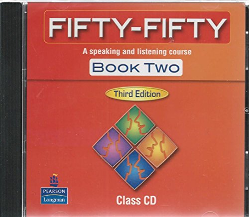 Fifty-Fifty, Book 2: A Speaking and Listening Course Class CD (9789620056727) by Warren Wilson; Roger Barnard