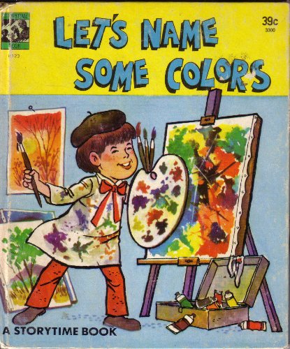 Imagen de archivo de Let's Name Some Colors a la venta por Rosebud Books