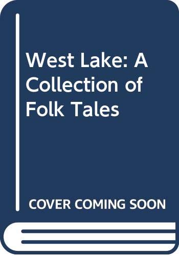 Beispielbild fr West Lake zum Verkauf von Wonder Book