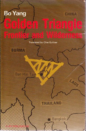 9789620402913: Golden Triangle: Frontier and wilderness