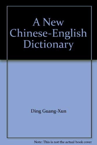 Stock image for New Chinese-English Dictionary for sale by Village Booksmith