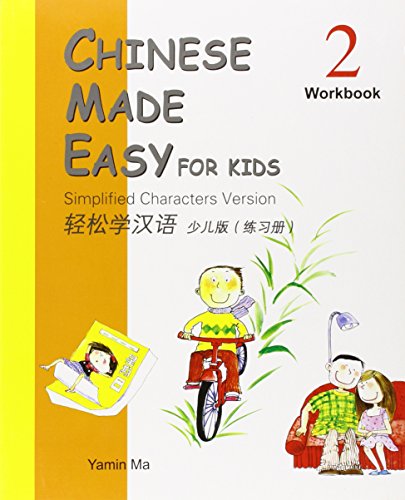 Imagen de archivo de Chinese Made Easy for Kids (Workbook 2): Simplified Characters Version a la venta por ThriftBooks-Dallas