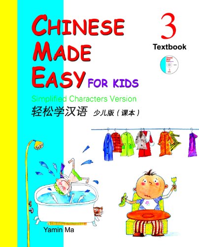 Imagen de archivo de Chinese Made Easy for Kids: Simplified Characters Version: Textbook Book 3 + Audio CD a la venta por WorldofBooks