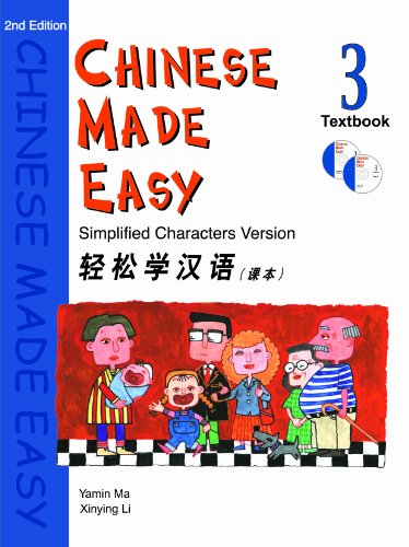 Stock image for Chinese Made Easy Textbook, Level 3 (Simplified Characters) (English and Mandarin Chinese Edition) for sale by William Michael Books