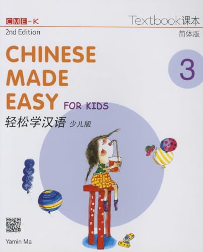 Stock image for Chinese Made Easy for Kids 2nd Ed (Simplified) Textbook 3 (English and Chinese Edition) for sale by HPB Inc.