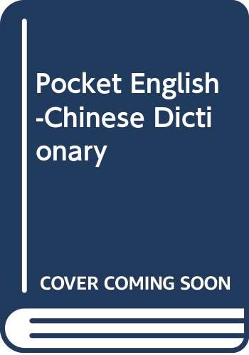 Beispielbild fr Pocket English-Chinese Dictionary zum Verkauf von 2Vbooks