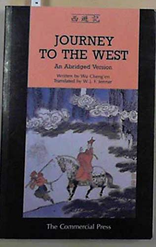 Stock image for Journey To The West: An Abridged Version for sale by Better World Books