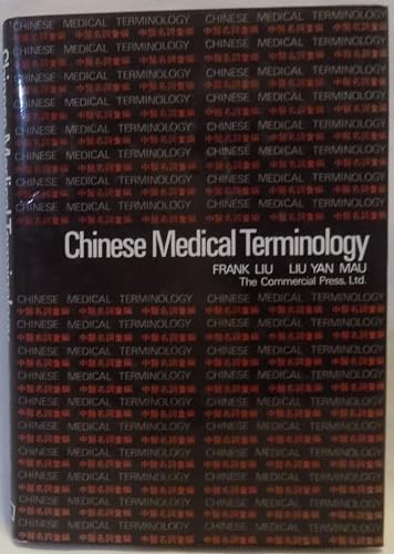 Imagen de archivo de Chinese Medical Terminology. a la venta por WorldofBooks