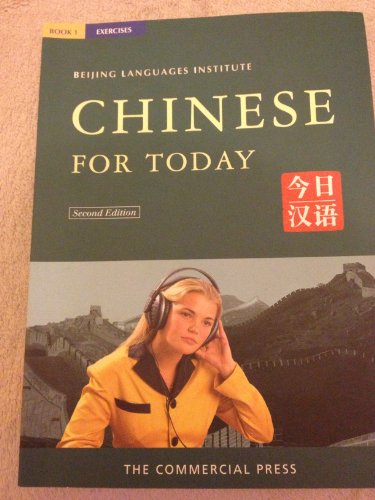Imagen de archivo de Chinese for Today a la venta por Better World Books