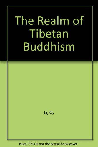 Stock image for The Realm of Tibetan Buddhism for sale by Alphaville Books, Inc.