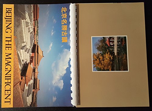 Imagen de archivo de Beijing the Magnificent a la venta por Hastings of Coral Springs