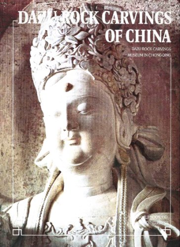 Stock image for Dazu Rock Carvings of China for sale by COLLINS BOOKS