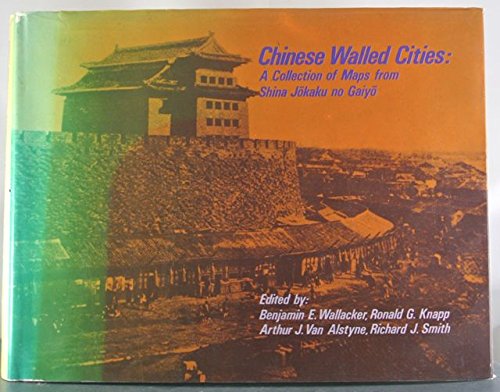 9789622011748: Chinese walled cities: A collection of maps from Shine jōkaku no gaiyō