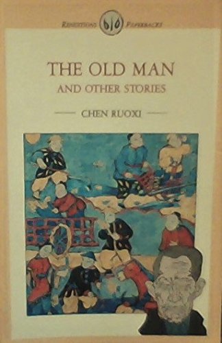 9789622013841: The old man, and other stories (Renditions paperbacks)