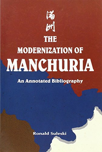 Imagen de archivo de Modernization of Manchuria: An Annotated Bibliography a la venta por Midtown Scholar Bookstore