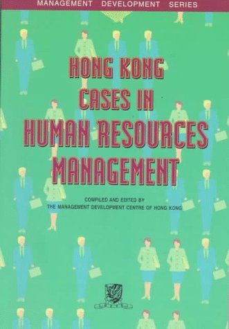 9789622017405: Hong Kong Cases in Human Resources Management