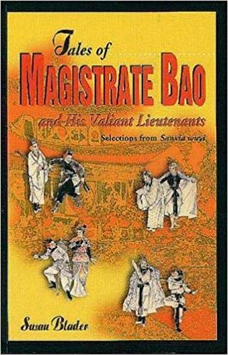 Beispielbild fr Tales of Magistrate Bao and His Valiant Lieutenants zum Verkauf von SecondSale