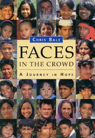 Stock image for Faces in the Crowd: A Journey in Hope for sale by WorldofBooks