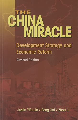 Imagen de archivo de The China Miracle: Development Strategy and Economic Reform a la venta por SecondSale