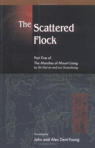 Imagen de archivo de The Scattered Flock: Part Five of The Marshes of Mount Liang a la venta por GF Books, Inc.