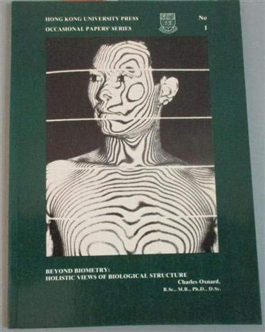 Beispielbild fr Beyond Biometry: Holistic Views of Biological Structure (Occasional Papers) First edition zum Verkauf von Zubal-Books, Since 1961