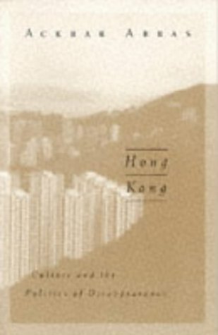 9789622094338: Hong Kong: Culture and the Politics of Disappearance