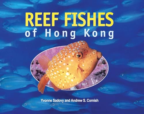 Imagen de archivo de REEF FISHES OF HONG KONG a la venta por Camilla's Bookshop