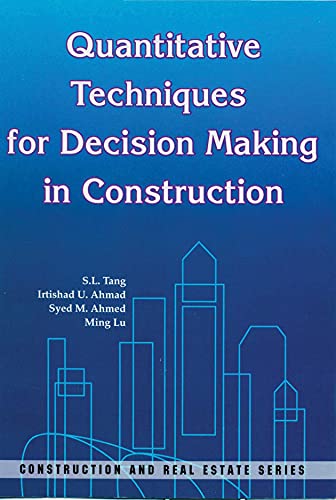 Stock image for Quantitative Techniques for Decision Making in Construction for sale by Better World Books: West