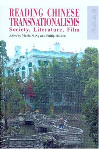 9789622097964: Reading Chinese Transnationalisms – Society, Literature, Film