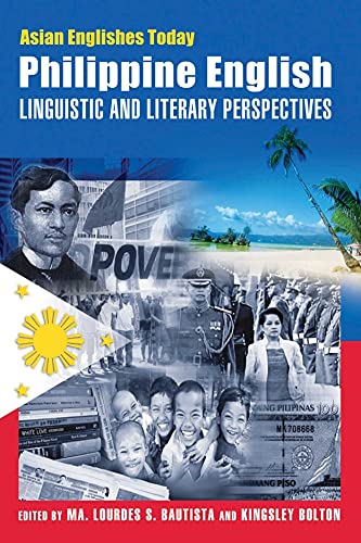 Stock image for Philippine English: Linguistic and Literary Perspectives (Asian Englishes Today) for sale by Midtown Scholar Bookstore