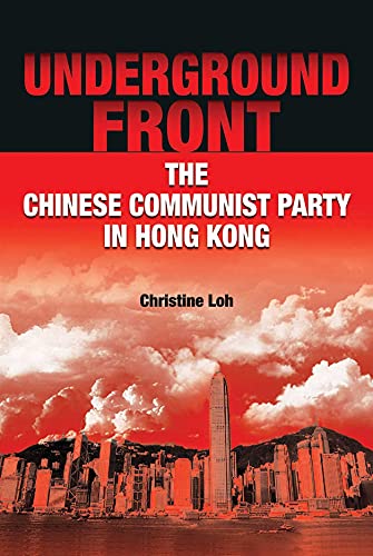 9789622099968: Underground Front – The Chinese Communist Party in Hong Kong