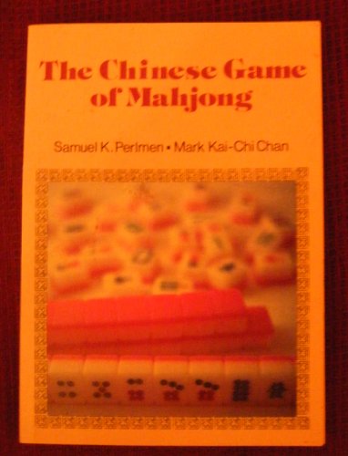 9789622110168: The Chinese Game of Mahjong