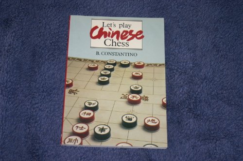 Stock image for Let's Play Chinese Chess for sale by ThriftBooks-Dallas