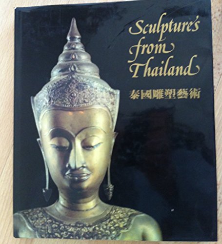 Stock image for Sculptures from Thailand for sale by Antiquariaat Schot