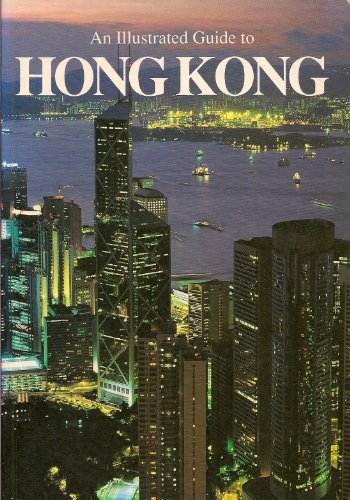 Stock image for An Illustrated Guide to Hong Kong for sale by HPB Inc.