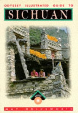 Introduction to Sichuan Province (Odyssey Guides) (9789622171411) by May Holdsworth