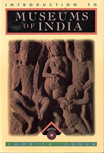 Imagen de archivo de Introduction to the Museums of India (Odyssey Guides) a la venta por WorldofBooks