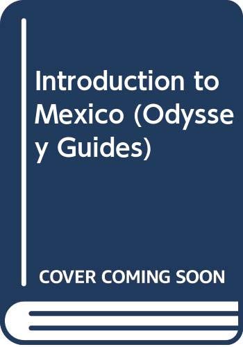 Stock image for Introduction to Mexico (Odyssey Guides) for sale by WorldofBooks