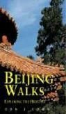 Imagen de archivo de Beijng Walks a la venta por Wonder Book
