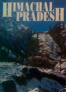Stock image for Himachal Pradesh: Our World in Colour for sale by HPB Inc.