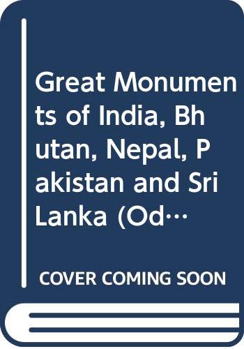 Imagen de archivo de Great Monuments of India, Bhutan, Nepal, Pakistan and Sri Lanka (Odyssey Guides) a la venta por Reuseabook