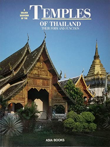 Stock image for Temples of Thailand: Their Form and Function for sale by Bookmarc's