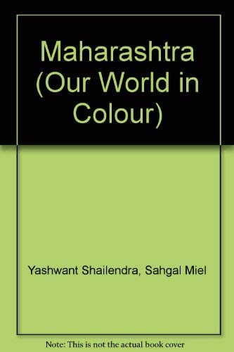 9789622174641: Maharashtra (Our World in Colour S.)