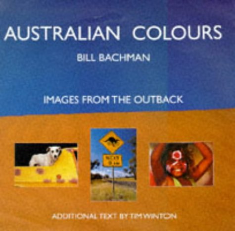 Stock image for Australian Colours (Large Format Photo) for sale by Reuseabook