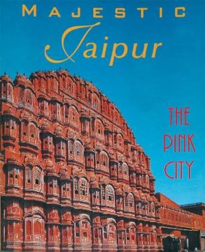 9789622175525: Majestic Jaipur: The Pink City (Majestic India)