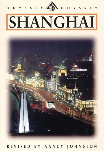 9789622176058: Shanghai (Odyssey Illustrated Guides) [Idioma Ingls]