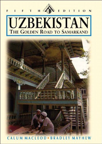 9789622177437: Uzbekistan: Tashkent, Bukhara, Khiva and the Golden Road to Samarkand