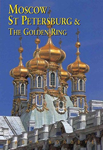 Stock image for MOSCOW ST PETERSBURG AND THE GOLDEN RING for sale by Richard Sylvanus Williams (Est 1976)